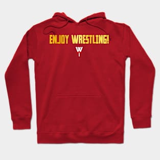 Enjoy Wrestling! GOLD Hoodie